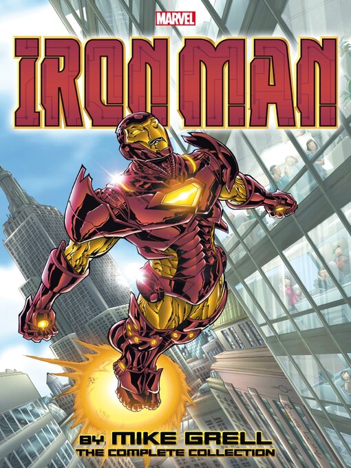 Title details for Iron Man By Mike Grel:l The Complete Collection by Mike Grell - Available